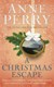 A Christmas escape by Anne Perry