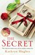 The secret by Kathryn Hughes