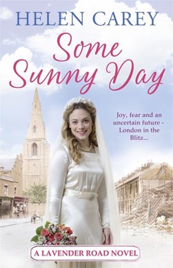 Some sunny day by Helen Carey