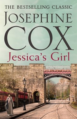 Jessica's girl by Josephine Cox