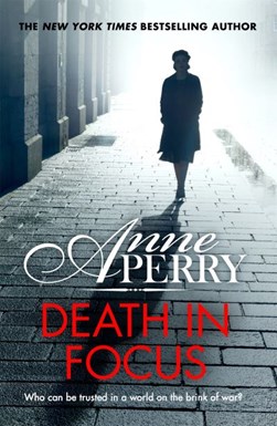Death in focus by Anne Perry