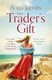 The trader's gift by Anna Jacobs
