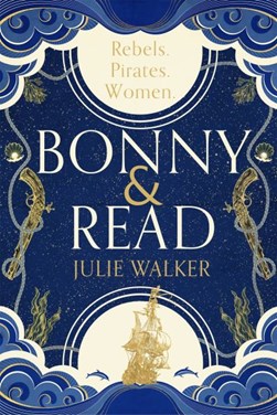 Bonny & Read by Julie Walker