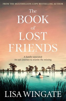 The book of lost friends by Lisa Wingate
