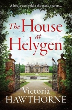 The house at Helygen by Victoria Hawthorne
