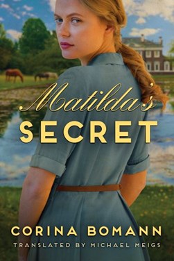 Matilda's Secret by Corina Bomann