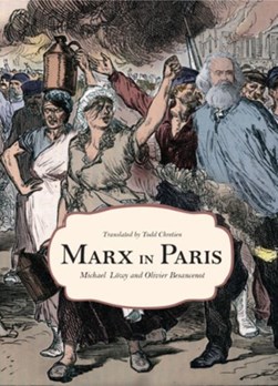 Marx in Paris, 1871 by 
