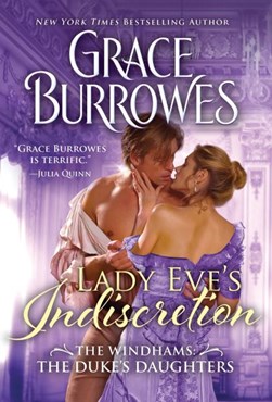 Lady Eve's indiscretion by Grace Burrowes