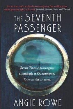 The seventh passenger by Angie Rowe