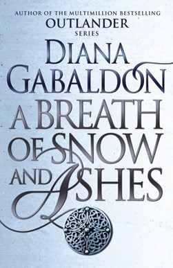 A Breath Of Snow And Ashes (Outlander 6) P/B by Diana Gabaldon