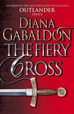 Fiery Cross (Outlander 5) P/B by Diana Gabaldon