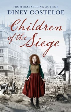 Children of the siege by Diney Costeloe
