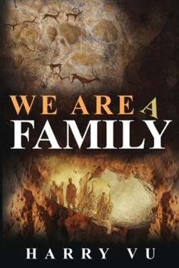We are a family by Harry Vu