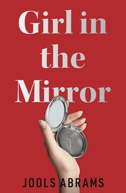 Girl in the mirror by Jools Abrams