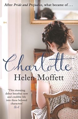 Charlotte by Helen Moffett
