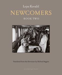 Newcomers. Book two by 