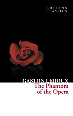 Phantom Of The Opera P/B by Gaston Leroux