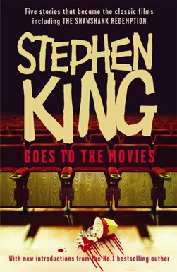 Stephen King Goes To The Movies  P/B by Stephen King