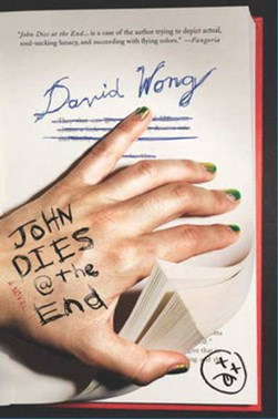 John Dies At The En by David Wong