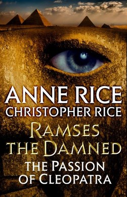 Ramses the damned by Anne Rice