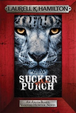 Sucker punch by Laurell K. Hamilton
