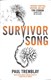 Survivor Song P/B by Paul Tremblay