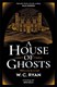 A house of ghosts by William Ryan