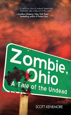 Zombie, Ohio by Scott Kenemore