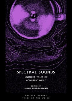 Spectral sounds by Manon Burz-Labrande