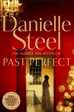 Past Perfect P/B by Danielle Steel