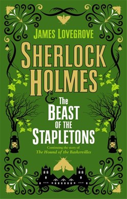 Sherlock Holmes and the beast of the Stapletons by 