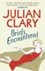 Briefs encountered by Julian Clary