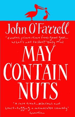 May Contain Nuts by John O'Farrell