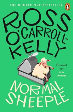 Ross O'CK - Normal Sheeple by Ross O'Carroll-Kelly