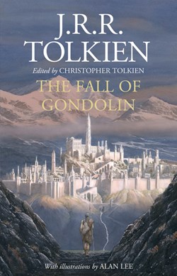 Fall Of Gondolin H/B by J. R. R. Tolkien