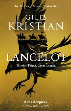 Lancelot by Giles Kristian