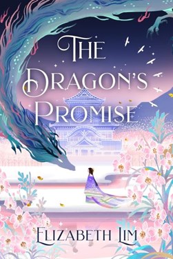 The dragon's promise by Elizabeth Lim