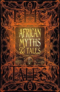 African myths & tales by 