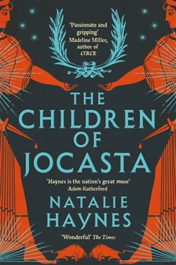 Children Of Jocasta P/B by Natalie Haynes