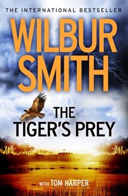 Tigers Prey P/B by Wilbur A. Smith