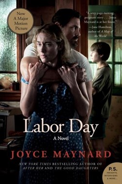 Labor Day  (Film Tie In) P/B by Joyce Maynard