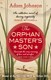 Orphan Masters Son P/B by Adam Johnson