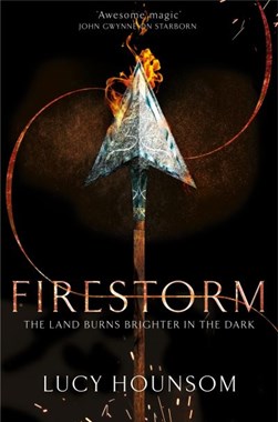 Firestorm by Lucy Hounsom