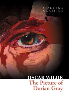 Picture Of Dorian Gray P/b (Collins Classics) by Oscar Wilde