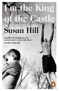 Im The King of The Castle P/B by Susan Hill