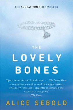 The lovely bones by Alice Sebold