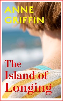 The island of longing by Anne Griffin