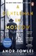 A Gentleman In Moscow P/B by Amor Towles