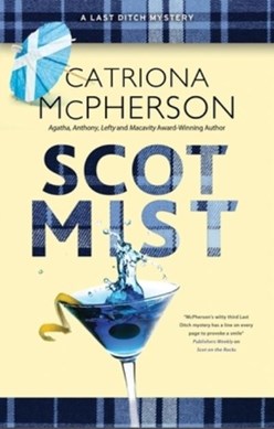 Scot mist by Catriona McPherson