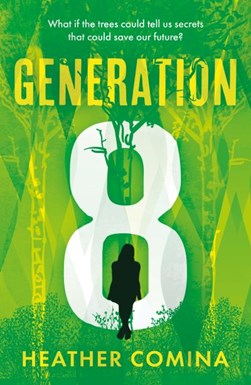 Generation 8 by Heather Comina